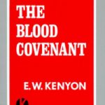 Image of E.W. Kenyon book on The Blood Covenant