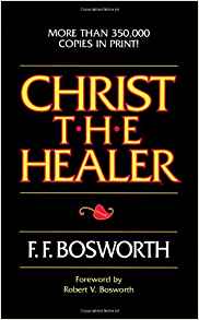 Image of FF. Bosworth book Christ the Healer