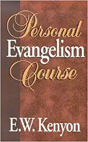 Image of E.W. Kenyon book on Evangelism