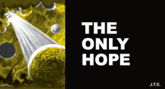 Image of Chick tract, The Only Hope, copyright Chick publns. Used by permission