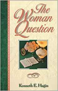 Image of The Woman Question by Ken Hagin